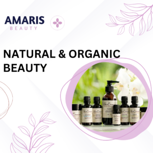 Natural & Organic Beauty Amaris Beauty