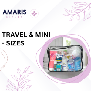 Travel & Mini - Sizes Amaris Beauty