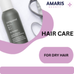 For Dry Hair